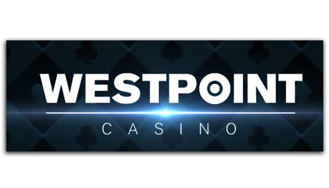 westpoint casino!